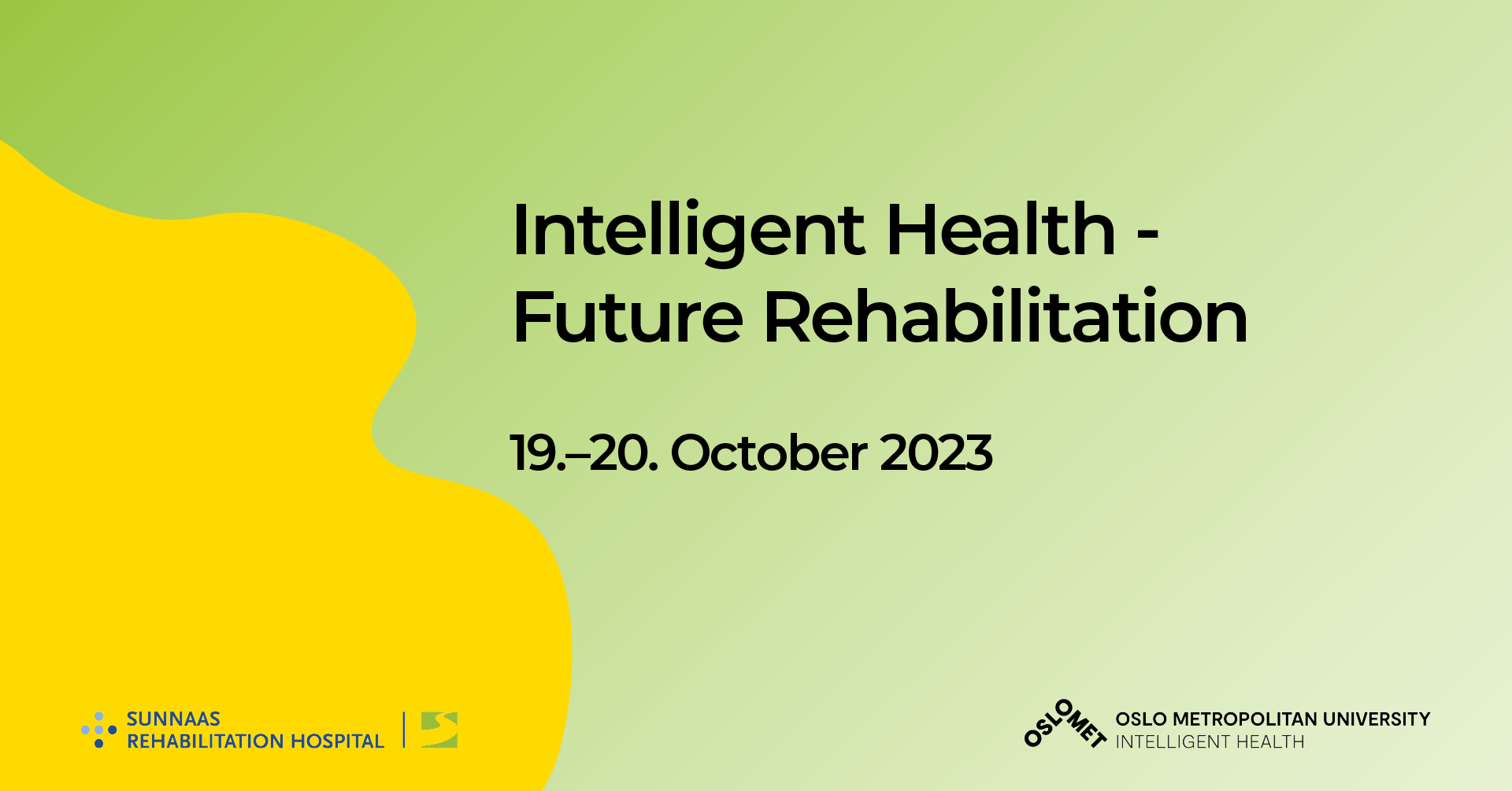 Intelligent Helse - Fremtidens Rehabilitering 2023 - Sunnaas Sykehus HF